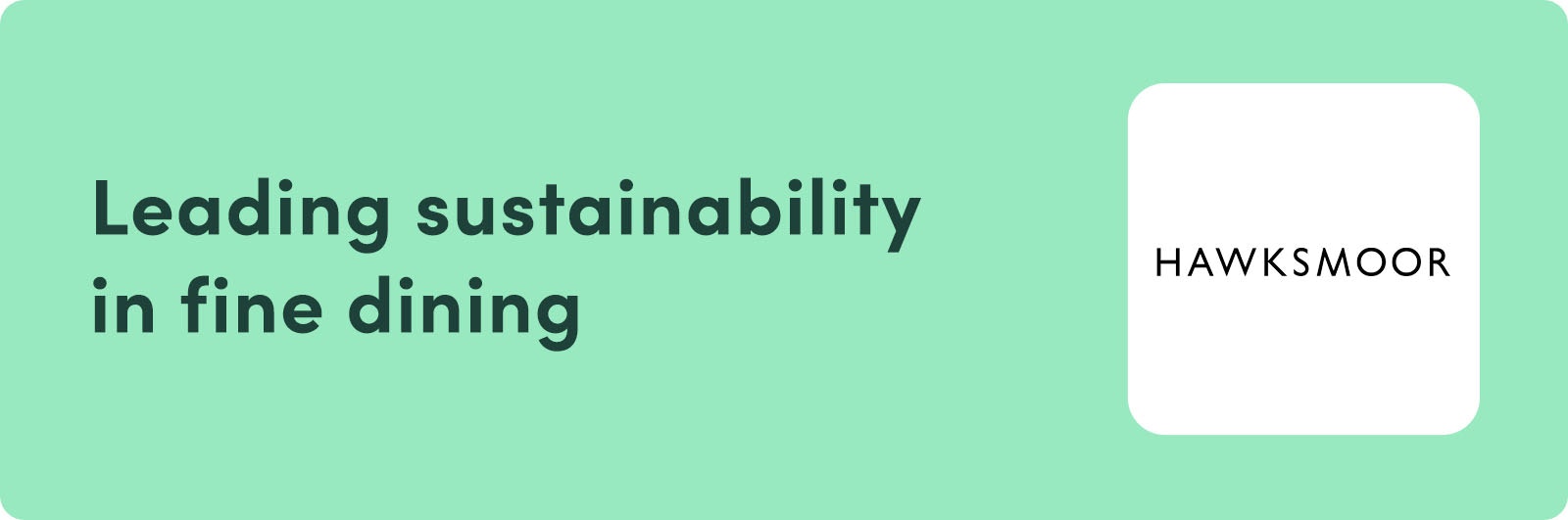 Leading sustainability in fine dining